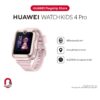 Huawei smart watch kids 4 pro